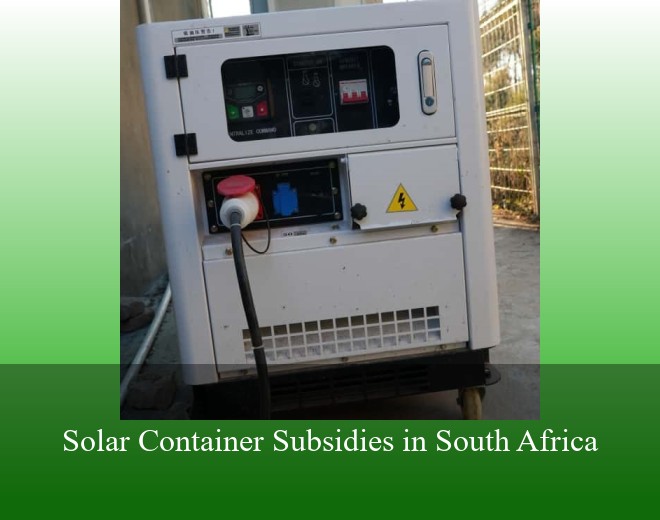 Solar Container Subsidies in South Africa